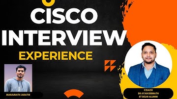 CISCO Interview Experience | Interview Questions And Answers