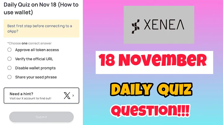 Xenea Wallet  Today Quiz 18 November | Xenea Wallet Quiz Wallet Today | Xenea Wallet Quiz Answer