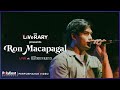 The LiVeRARY Presents: Ron Macapagal