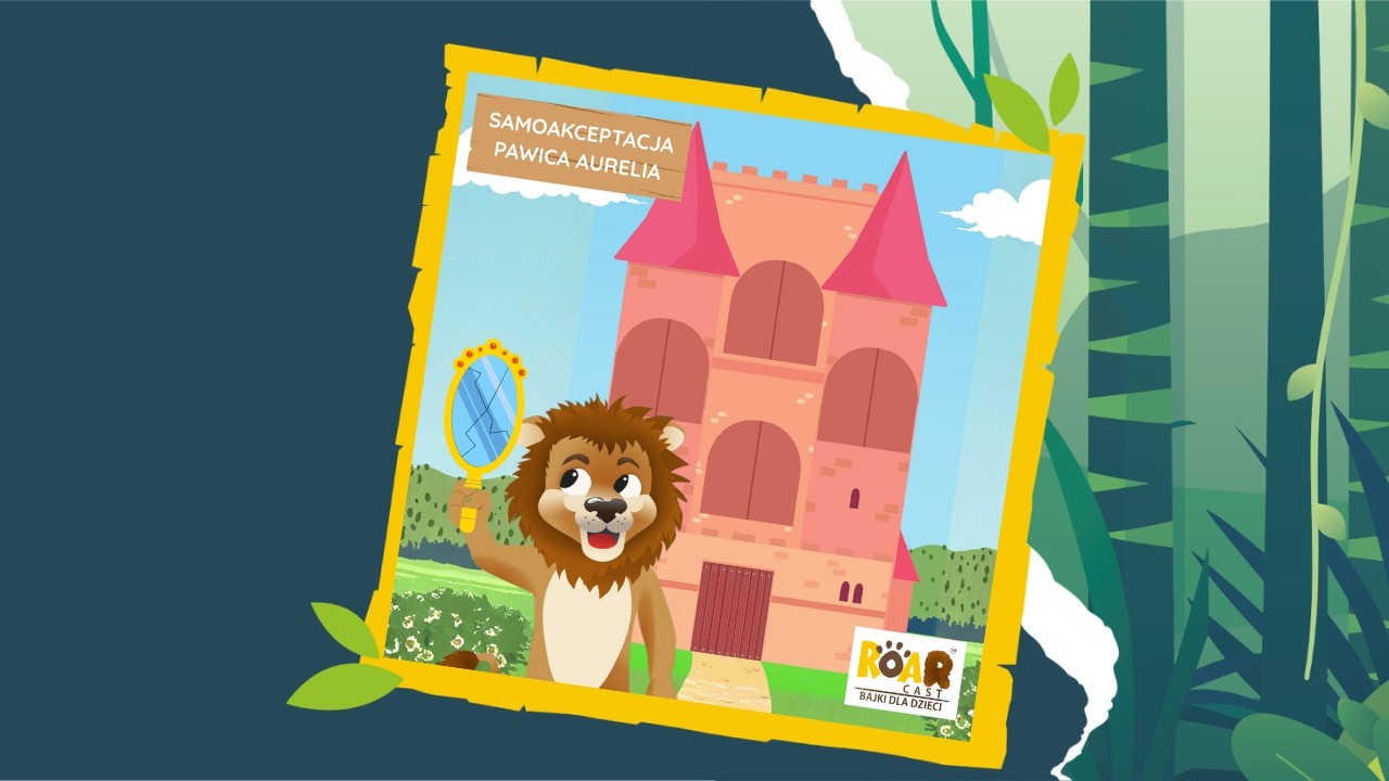 🦁 RoarCast - bajki dla dzieci. Pawica Aurelia (bajka o samoakceptacji) #słuchowisko #taniecdladzieci