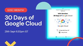 30 Days of Google Cloud Campaign | Info Session