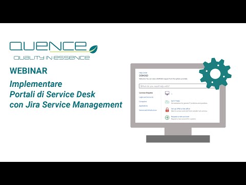 Implementare portali di Service Desk con Jira Service Management-Quence Webinar