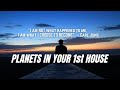 Planets in 1st House & their influence on your Health, Personality, Image & Potential