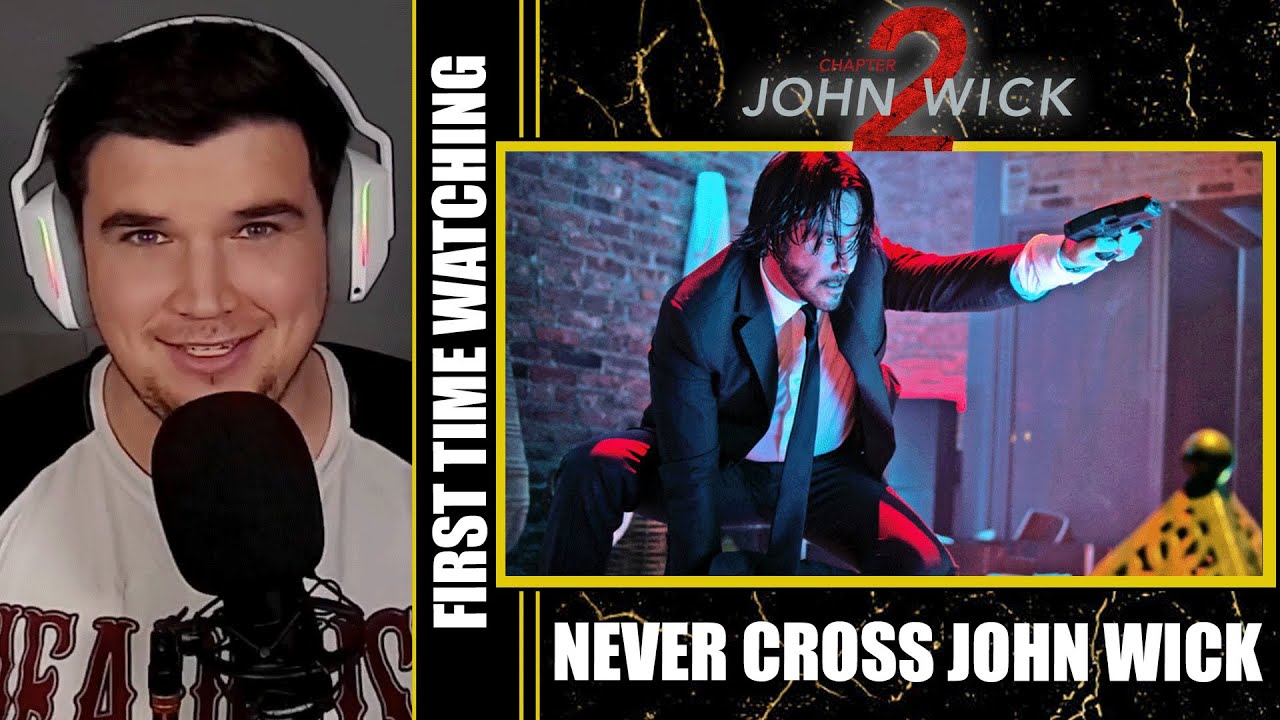 NEVER CROSS JOHN WICK! John Wick 2 First Time Watching