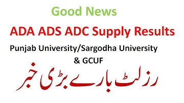 Good News for Students ADA ADS ADC  2nd Annual 2025 Results Punjab University/Sargodha University
