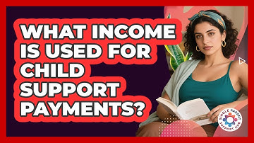 What Income Is Used For Child Support Payments?