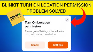 How To Solve Blinkit App "Turn On Location Permission" Problem|| Rsha26 Solutions