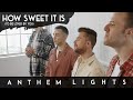 How Sweet It Is (To Be Loved By You) - Anthem Lights Cover (for Mother's Day)