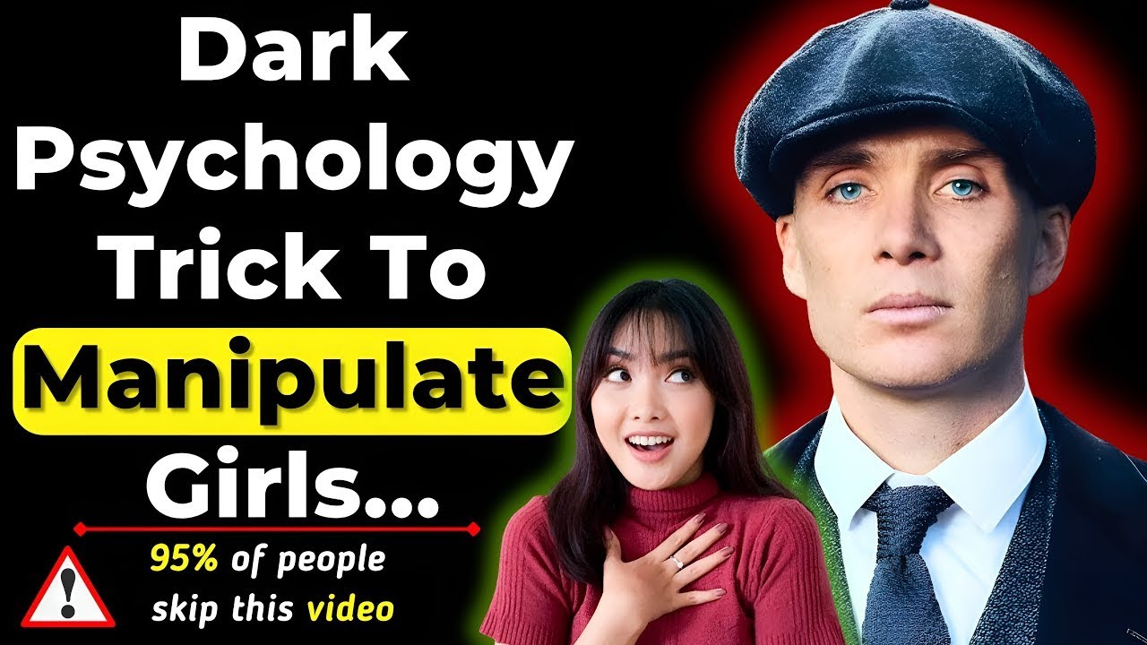 10 DARK PSYCHOLOGICAL TRICKS To Control Any Woman's Mind – 95% of ...