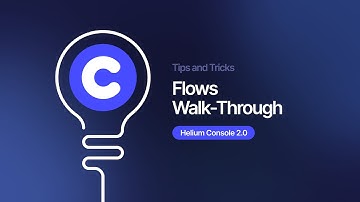 Flows Walk Through in Console 2.0