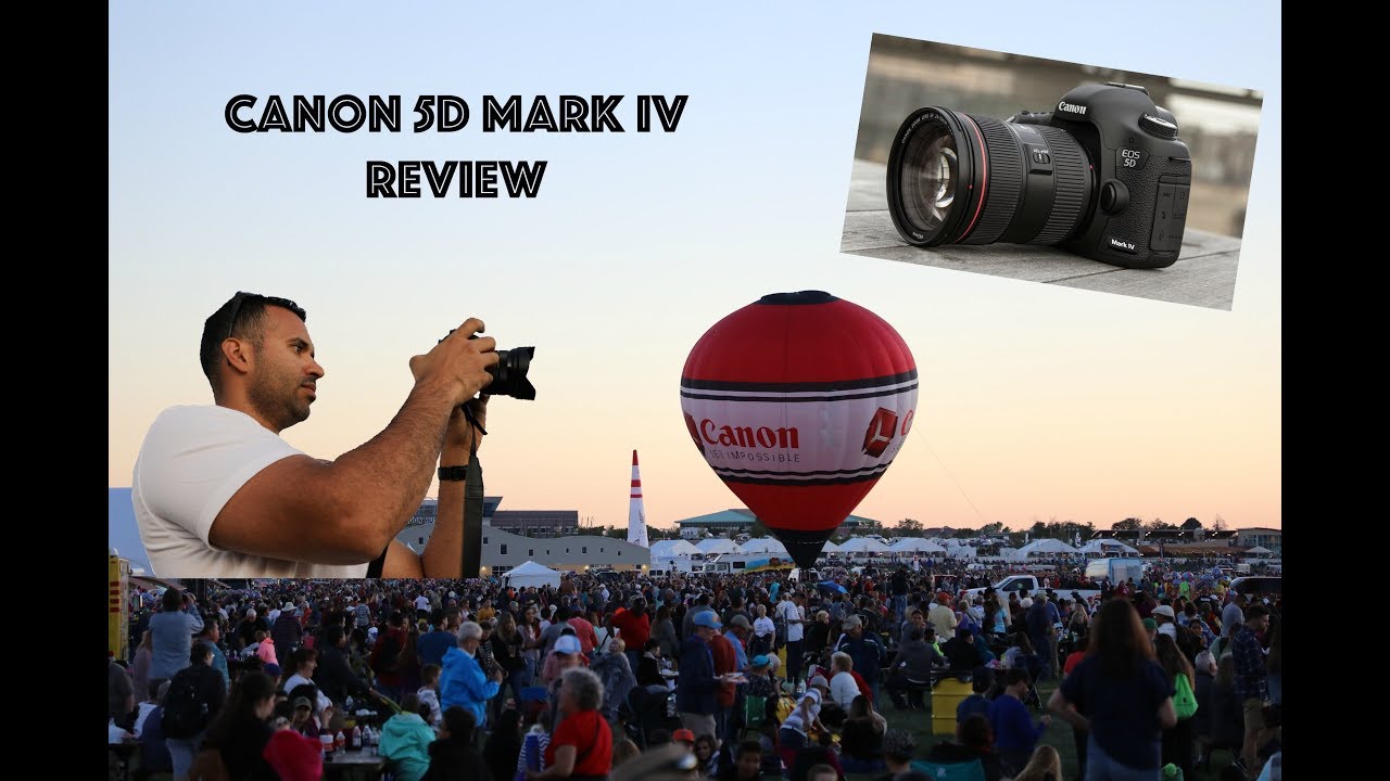 Canon 5D Mark IV Field Test