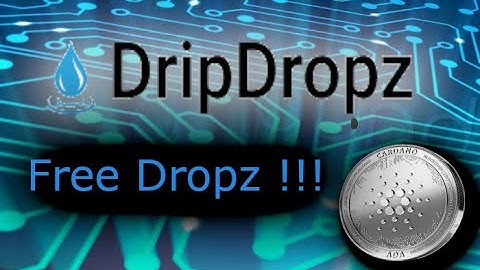 DripDropz !!  Free Drops !!