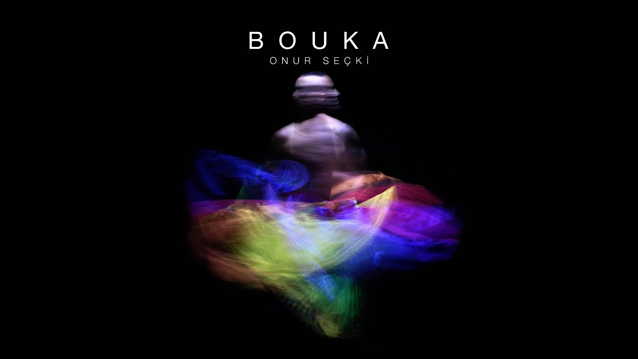 Watch ONUR SEÇKİ - BOUKA (Official Audio) on YouTube Watch ONUR SEÇKİ - BOUKA (Official Audio) on YouTube