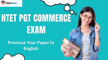 HTET PGT COMMERCE EXAM Previous Year Questions Paper With Answers PDF Download in English
