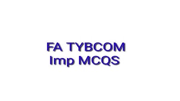 Ty Bcom Sem- 6 Imps MCQS Financial Accounting 🔥🔥Lecture 1