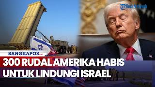 300 Rudal AS Habis untuk Lindungi Israel dari Serangan Iran di Tel Aviv