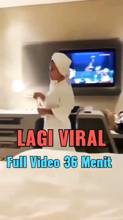 Yang lagi Viral 36 Menit ⁉️#shorts #shortvideo #tante #hotel #viral #viral #live #modeling #goyang