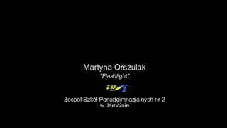 Martyna Orszulak - Flashlight   ZSP nr 2 w Jarocinie