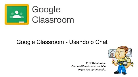 Como abrir o chat no Google Classroom?