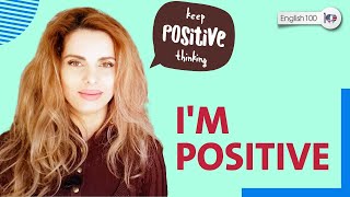 معنى positive - النطق الصحيح واستخدامها في حياتك اليومية
