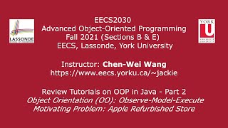 [HD] EECS2030 F21 - Review Tutorials Week 1 - Part 2 - Object Orientation, Motivating Problem