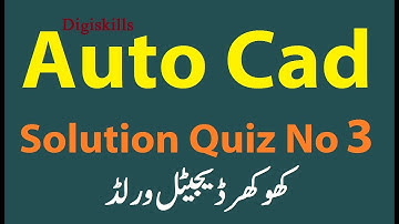 Autocad Quiz No 3 Solution DigiSkills Training Program