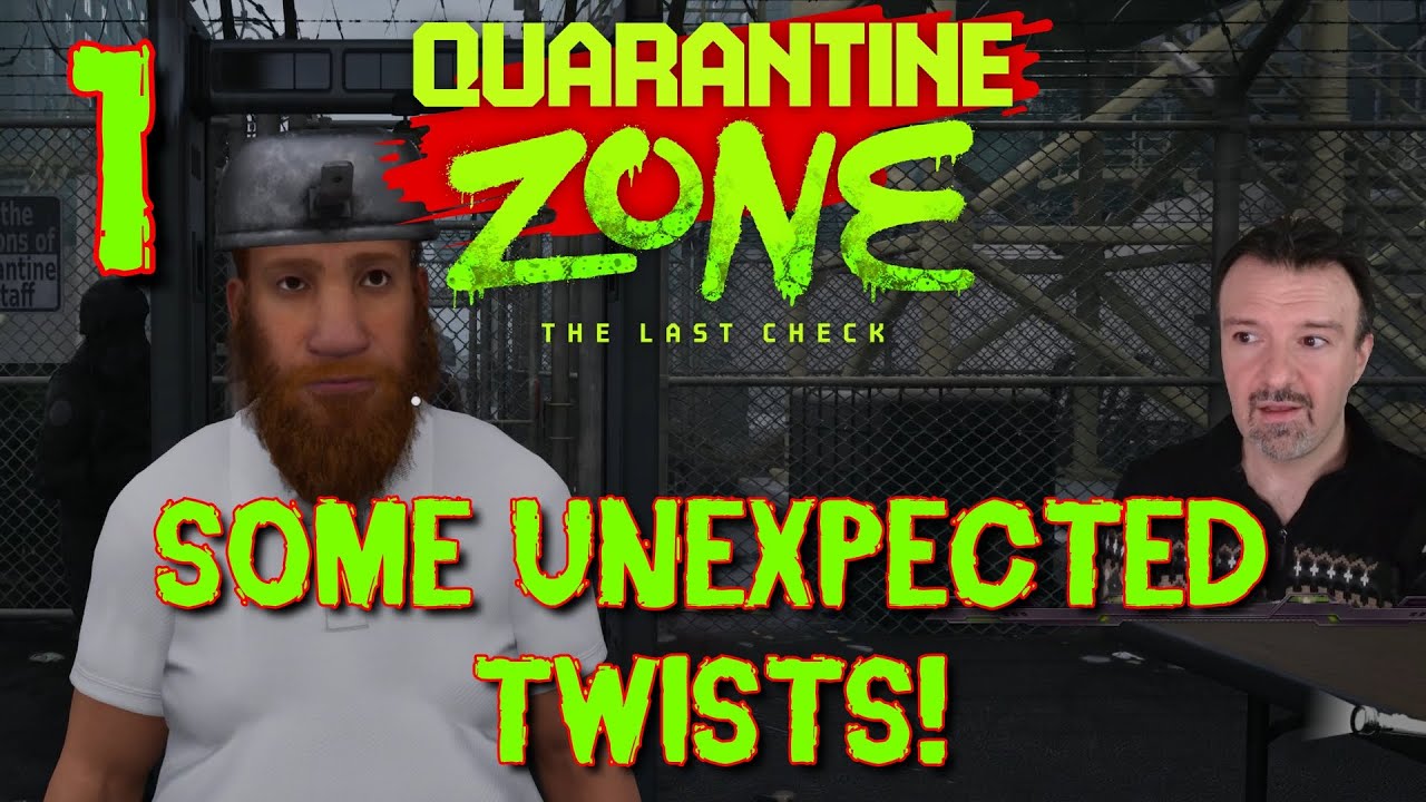WEIRD Survivors & Unexpected Twists! DSP Plays It: Quarantine Zone: The Last Check Part 1