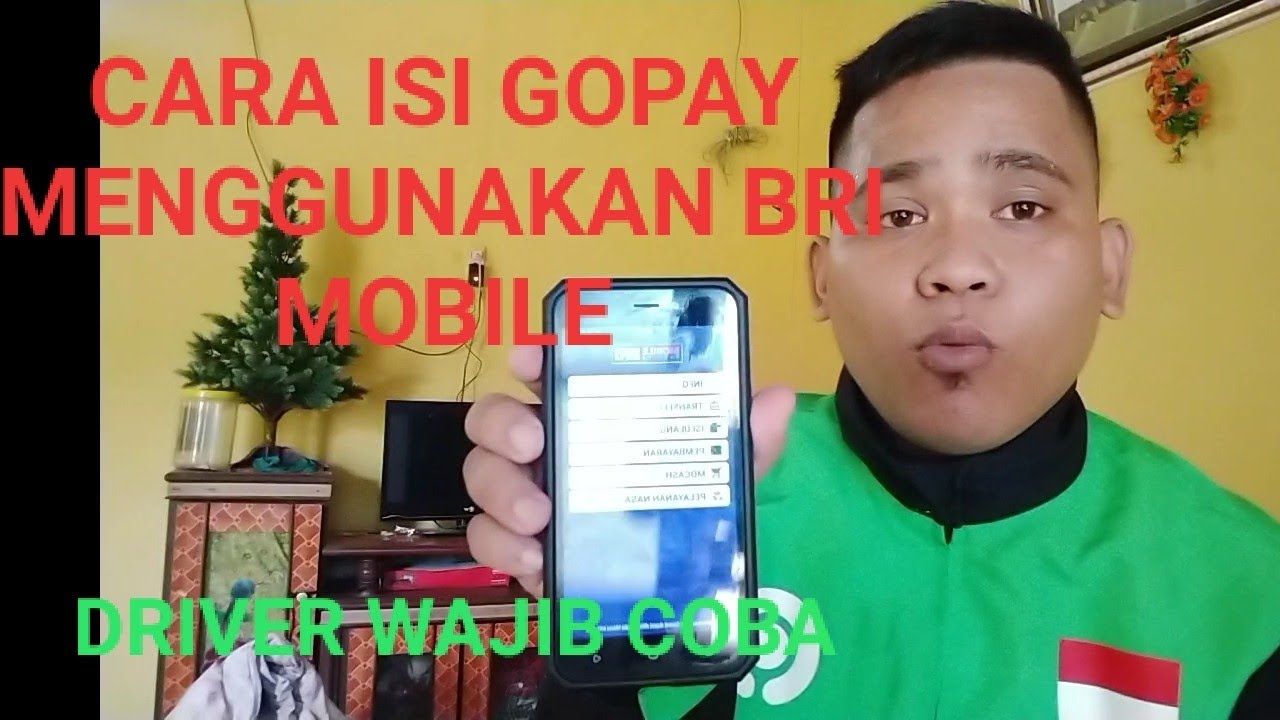 DRIVER GOJEK WAJIB TAU CARA ISI GOPAY MENGGUNAKAN BRI MOBILE BANGKING