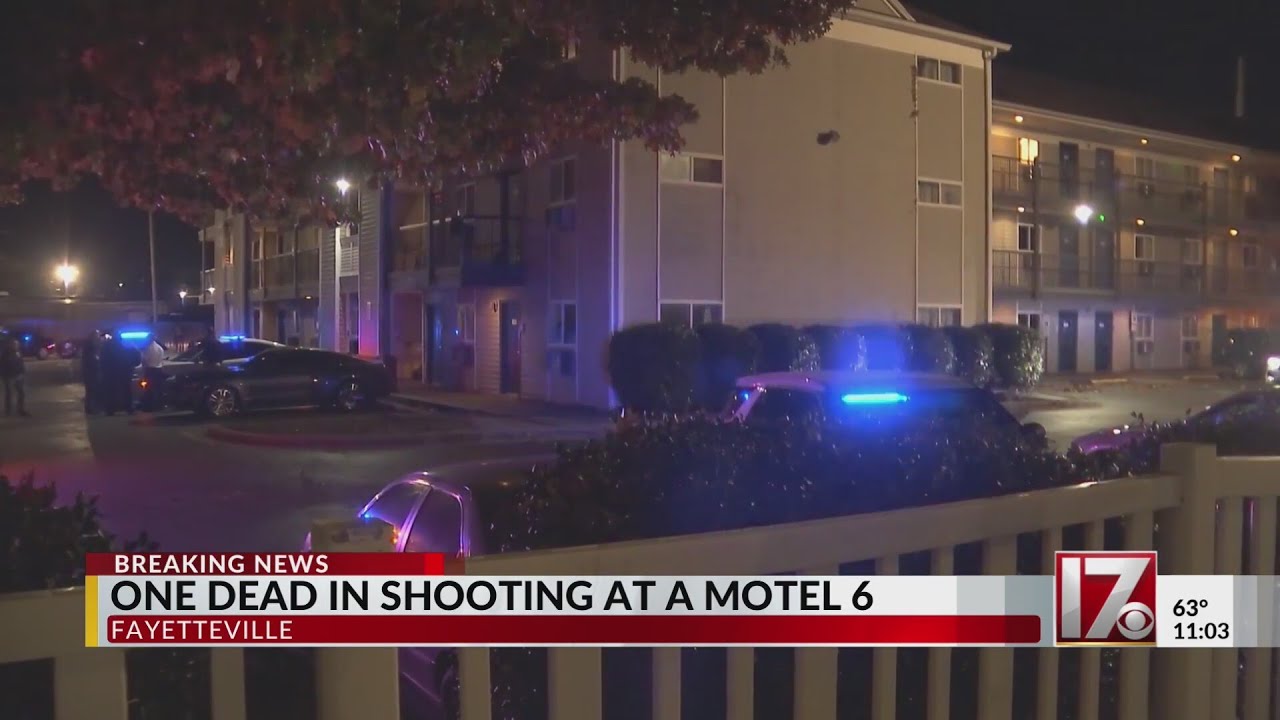 Fayetteville Motel 6 shooting kills one, police say