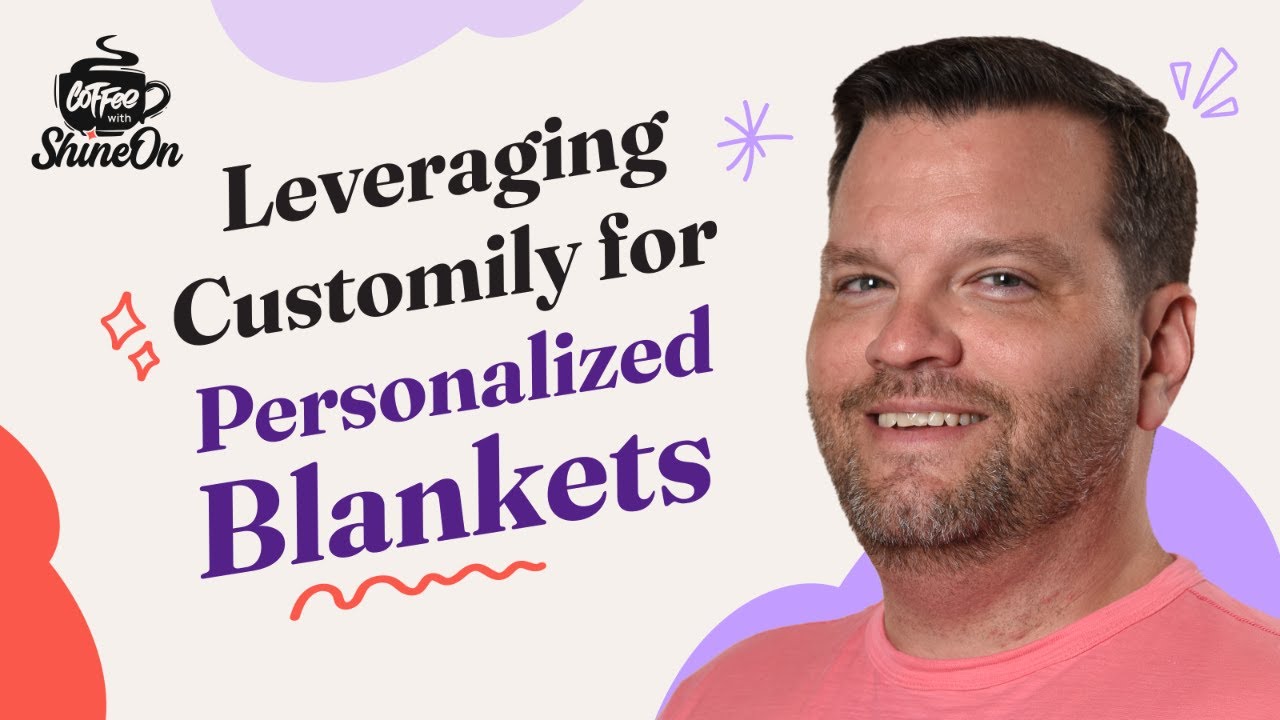 How To Use Customily For Personalized Blankets