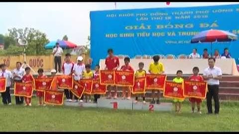 Bế mạc giải bóng đá học sinh Tiểu học - Trung học cơ sở Hội khỏe Phù Đổng thành phố năm 2016