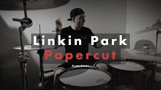 Linkin Park - Papercut - Drums Cover - D'Jouu