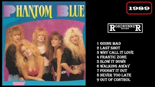 Phantom Blue - Phantom Blue (1989) Full Album, US Hard Rock. Roadrunner Records