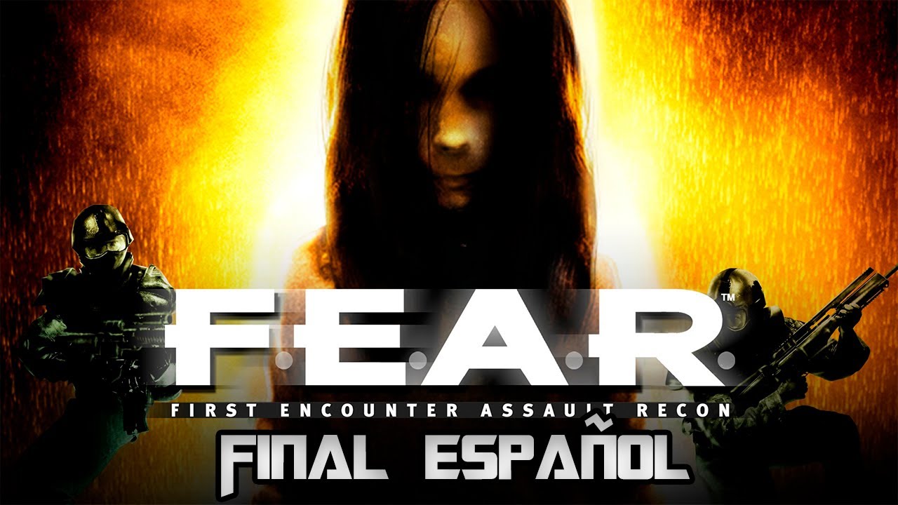 F.E.A.R. - First Encounter Assault Recon 【Final Español】
