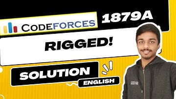 Rigged! | Codeforces 1879A Solution | Educational Codeforces Round 155 | English
