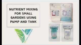 Verti-Gro™ Complete Hydroponic Nutrient mixing instructions for home gardens.
