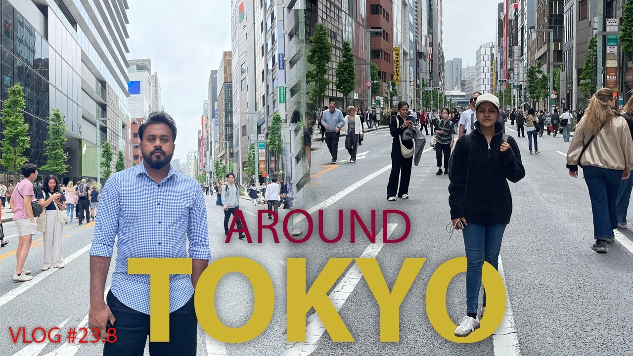 Around Tokyo | Last Day | Ashan Perera | VLOG#23.8