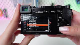 Sony A6000: How to configure the custom buttons Net Worth