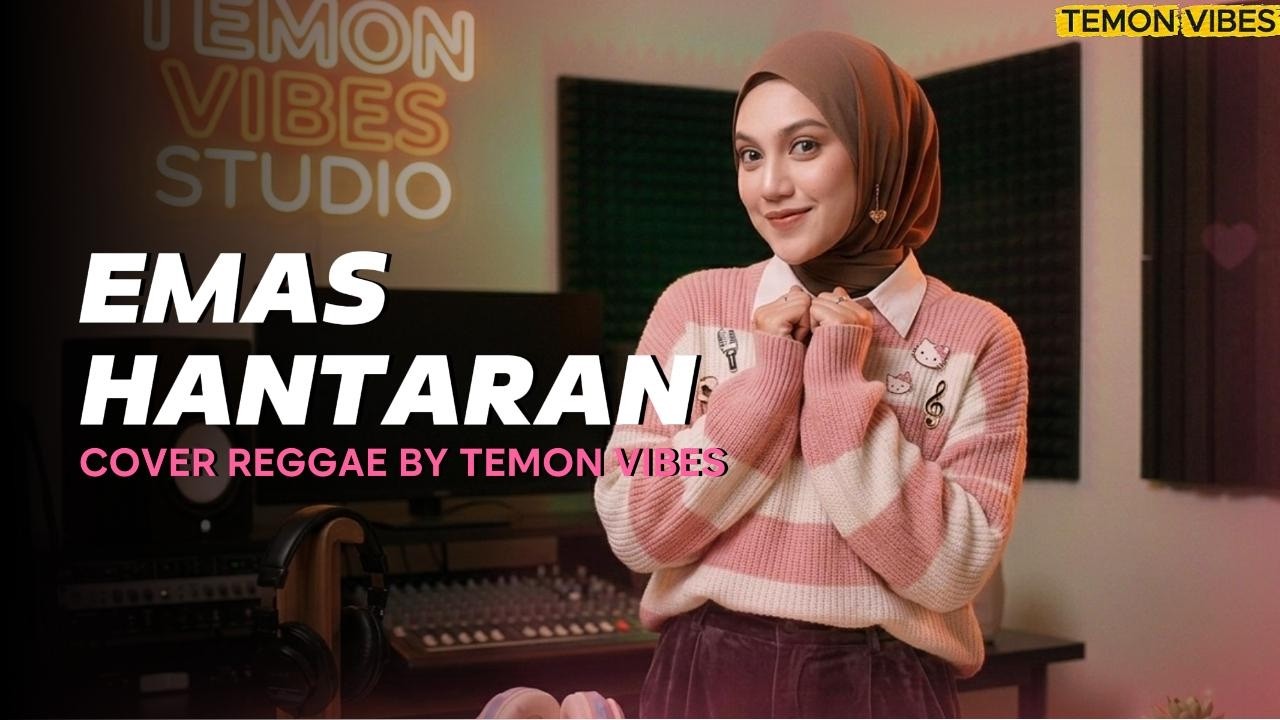 EMAS HANTARAN Reggae Version – Bikin Baper Se-Indonesia!