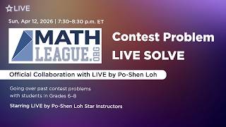 LIVE Solve with Mathleague.org | Grade 6–8 | Apr 12, 2026