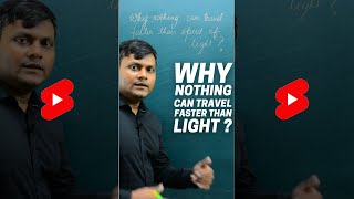 Why nothing can travel faster than the speed of light? #shorts #Physics