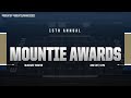 The 15th annual mountie awards