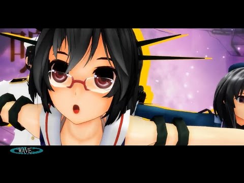 【MMD】高雄型（改造モデル）で『WAVE』