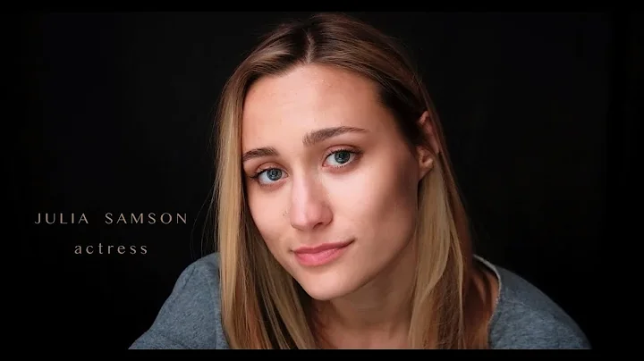 Julia Samson. Acting slate