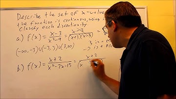 Finding Continuity of Rational Functions and Classifying Discontinuities