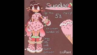 ❤️ New oc Sundae ❤️