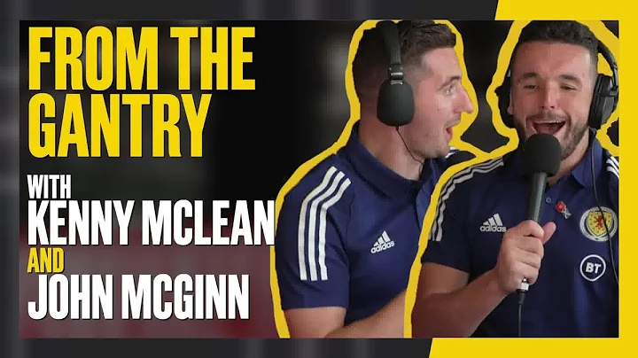 John McGinn and Kenny McLean Commentate on EURO 2020 Play-Off Final v Serbia | From The Gantry