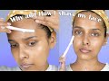 Why & How I Shave My Face | Detailed Face Shaving Routine