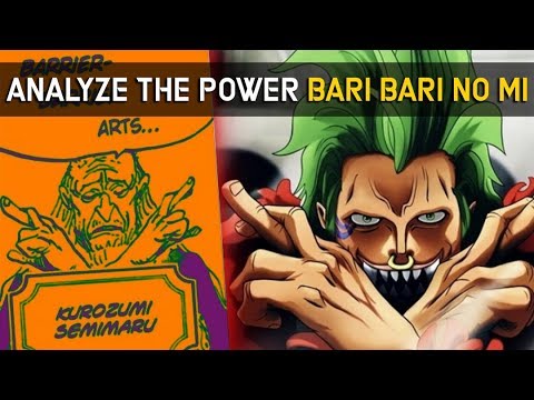 Theory] History and Power of Bari Bari no Mi 