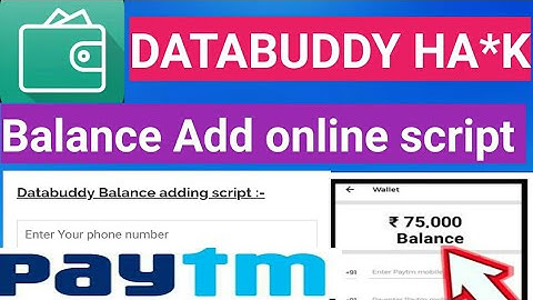 Databuddy App Balance Add Online Script  Unlimited Trick (Proof) 100% WORKING 2018 Earn Paytm Cash